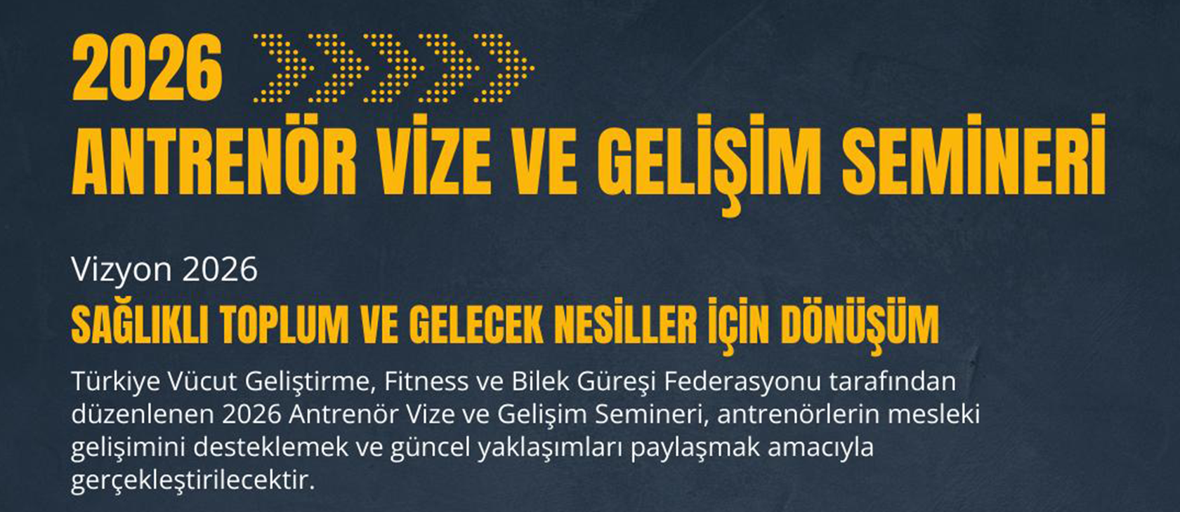 2026 Antrenör Vize Gelişim Semineri